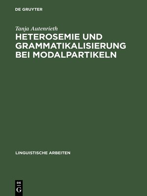 cover image of Heterosemie und Grammatikalisierung bei Modalpartikeln
